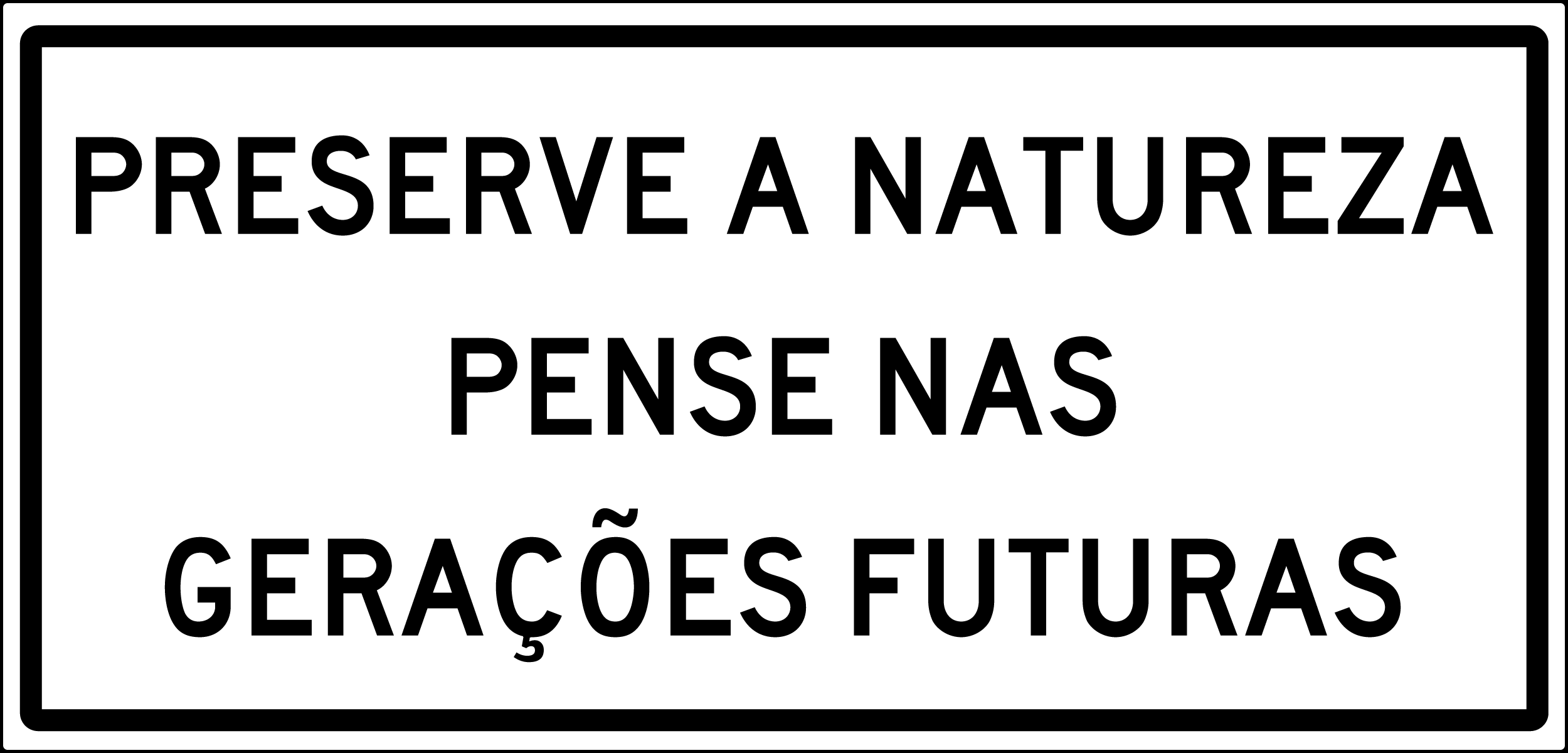 Preserve a natureza
