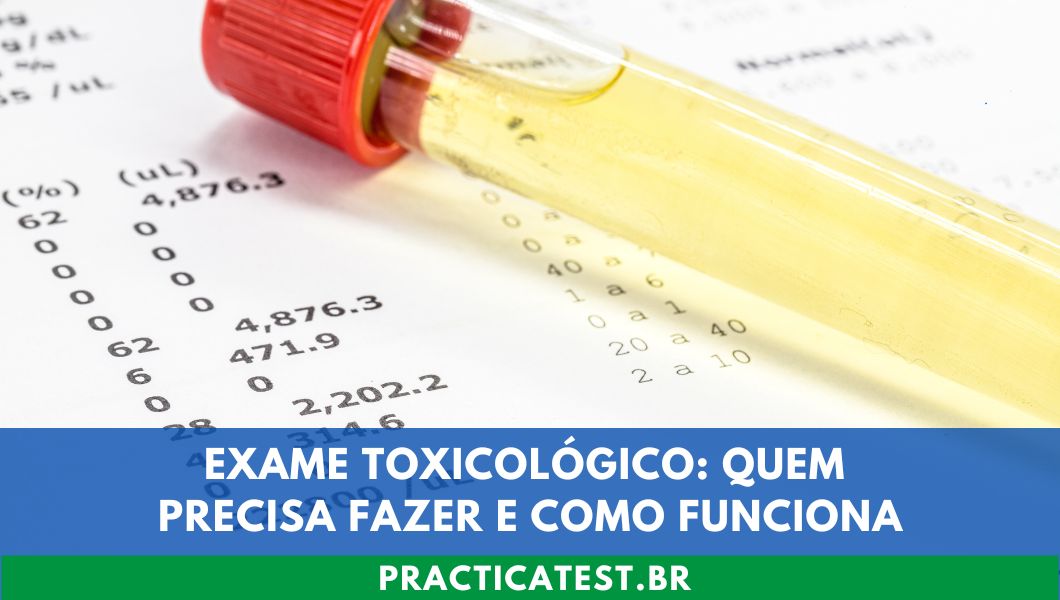Exame Toxicológico: Quem Precisa Fazer e Como Funciona