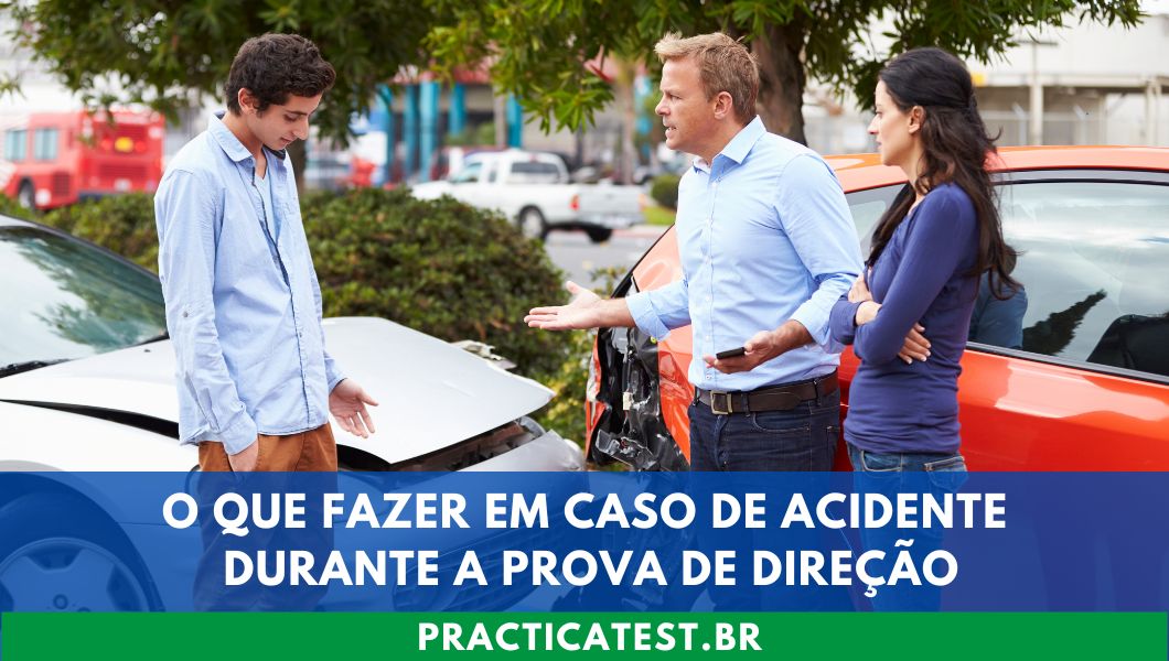 O Que Fazer em Caso de Acidente Durante a Prova de Direção